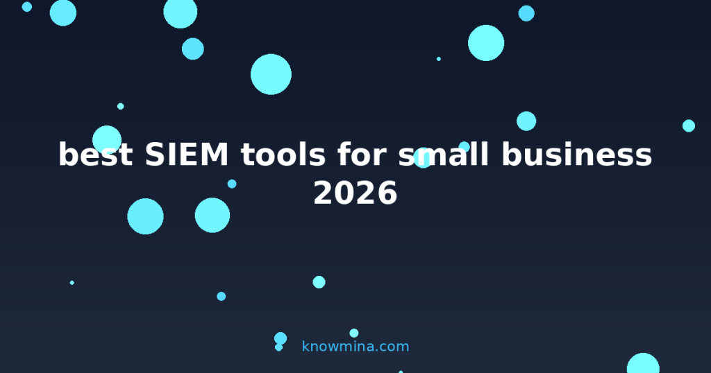 best SIEM tools for small business 2026