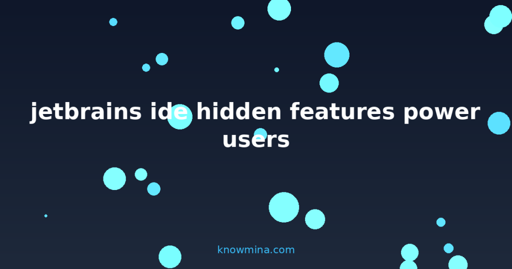 jetbrains ide hidden features power users